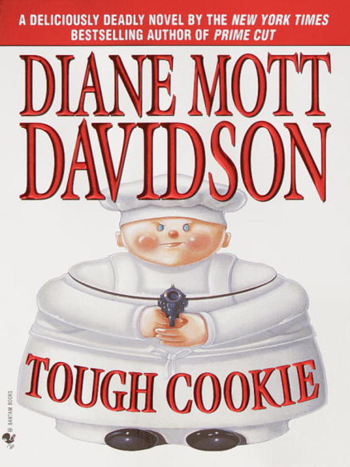 Title details for Tough Cookie by Diane Mott Davidson - Wait list